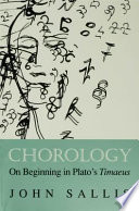 Chorology : on beginning in Plato's Timaeus /