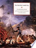 The trial of the cannibal dog : the remarkable story of Captain Cook's encounters in the South Seas / Anne Salmond.