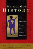 We all got history : the memory books of Amos Webber /