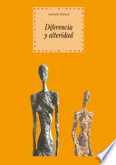 Diferencia y alteridad : despues del estructuralismo, Derrida y Levinas /