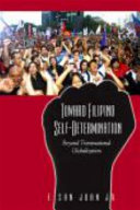 Toward Filipino self-determination : beyond transnational globalization /