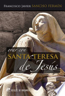 Orar con Santa Teresa de Jesus /