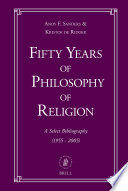 Fifty years of philosophy of religion : a select bibliography, 1955-2005 /