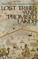 Lost tribes and promised lands : the origins of American racism /