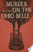 Murder on the Ohio Belle / Stuart Sanders.