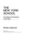 The New York School : the painters and sculptors of the fifties / by Irving Sandler.