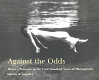 Against the odds : women pioneers in the first hundred years of photography / Martin W. Sandler.