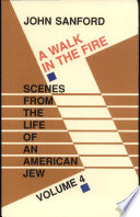 A walk in the fire /