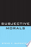 Subjective morals /
