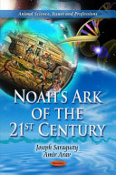 Noah's ark of the 21st century /