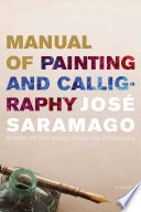 Manual of painting & calligraphy : a novel /