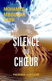 Silence du chœur : roman /