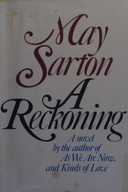 A reckoning : a novel / by May Sarton.