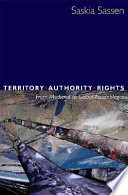 Territory, authority, rights : from medieval to global assemblages /