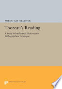 Thoreau's reading : a study in intellectual history with bibliographical catalogue /