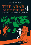 The Arab of the future. Riad Sattouf ; translated by Sam Taylor.