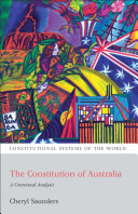 The constitution of Australia : a contextual analysis /