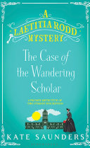 Laetitia Rodd and the case of the wandering scholar /