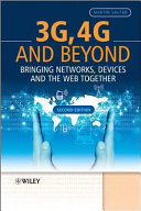 3g, 4g and beyond bringing networks, devices and the web together / Martin Sauter.