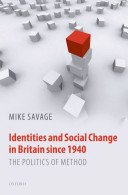 Identities and social change in Britain since 1940 : the politics of method /