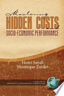 Mastering hidden costs and socio-economic performance /