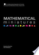 Mathematical miniatures /