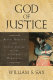 God of justice : ritual healing and social justice in the central Himalayas / William S. Sax.