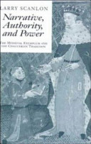 Narrative, authority, and power : the medieval exemplum and the Chaucerian tradition / Larry Scanlon.