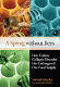A spring without bees : how colony collapse disorder has endangered our food supply / Michael Schacker.