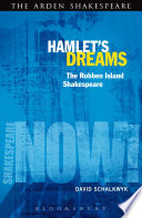 Hamlet's dreams the Robben Island Shakespeare /