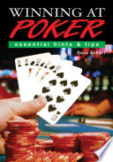 Winning at poker : essential hints & tips /