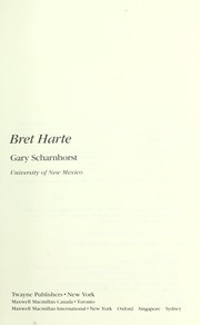 Bret Harte / Gary Scharnhorst.