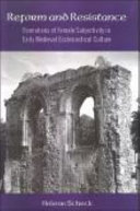 Reform and resistance : formations of female subjectivity in early medieval ecclesiastical culture /