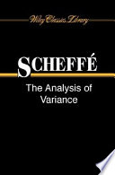 The analysis of variance / Henry Scheffé.