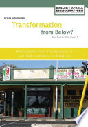 Transformation from below? : white suburbia in the transformation of apartheid South Africa to democracy / Ursula Scheidegger.