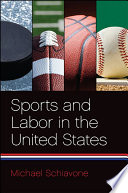 Sports and labor in the United States /