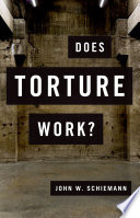 Does torture work? /