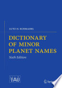 Dictionary of minor planet names /