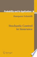 Stochastic control in insurance