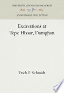 Excavations at Tepe Hissar, Damghan