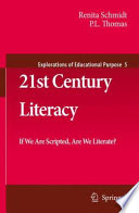 21st century literacy : if we are scripted, are we literate? /