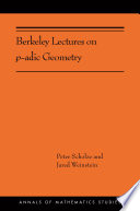 Berkeley lectures on p-adic geometry /