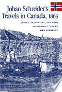 Johan Schrøder's Travels in Canada, 1863 /