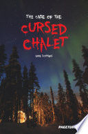 CASE OF THE CURSED CHALET (DETECTIVE).