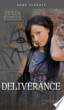 Deliverance / Anne Schraff.