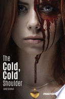 The cold, cold shoulder /