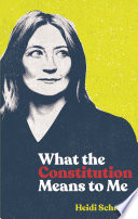 What the constitution means to me / Heidi Schreck.