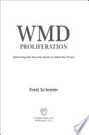 WMD proliferation : reforming the security sector to meet the threat /