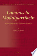 Lateinische Modalpartikeln : nempe, quippe, scilicet, videlicet und nimirum /