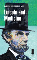 Lincoln and medicine /